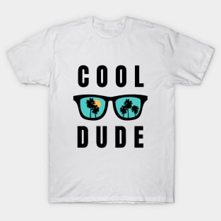 Cool Dude T-Shirt